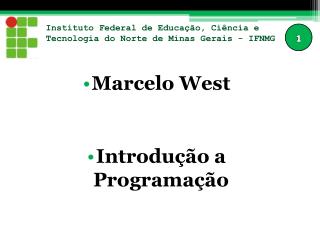 Instituto Federal de Educação, Ciência e Tecnologia do Norte de Minas Gerais - IFNMG
