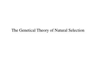 The Genetical Theory of Natural Selection