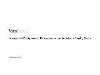 International Equity Investor Perspectives on the Kazakhstan Banking Sector