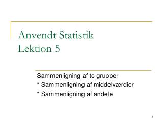 Anvendt Statistik Lektion 5