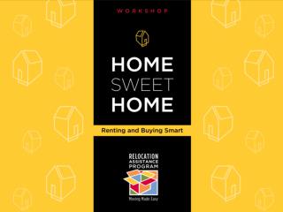 Home Sweet Home Renting and Buying Smart Workshop