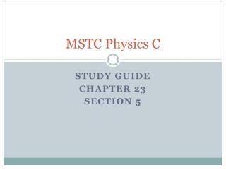 MSTC Physics C