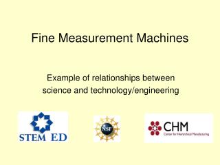 Fine Measurement Machines