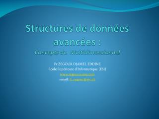 Structures de données avancées : Concepts du Multidimensionnel