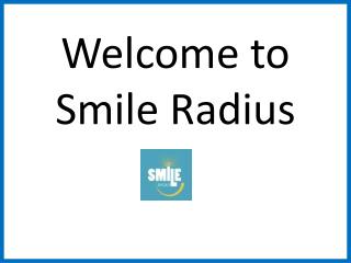 Find Top Quality Dental Service Provider-Smileradius