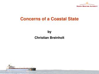 Concerns of a Coastal State by Christian Breinholt