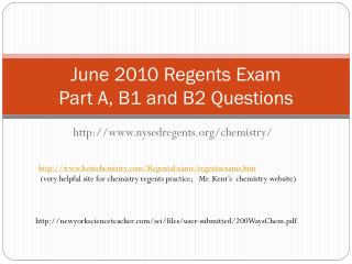 June 2010 Regents Exam Part A, B1 and B2 Questions