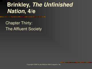 Chapter Thirty: The Affluent Society