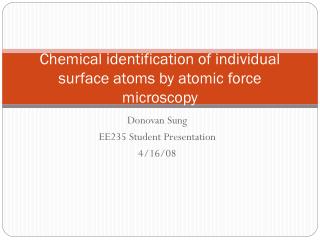 Chemical identification of individual surface atoms by atomic force microscopy