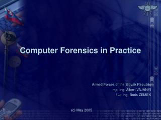 Computer Forensics in Practice