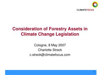 Consideration of Forestry Assets in Climate Change Legislation