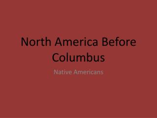 North America Before Columbus