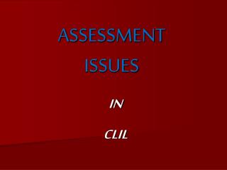 ASSESSMENT ISSUES