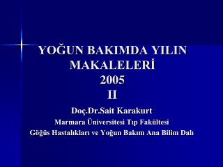 YOĞUN BAKIMDA YILIN MAKALELERİ 2005 II