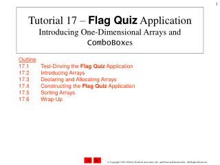 Tutorial 17 – Flag Quiz Application Introducing One-Dimensional Arrays and ComboBox es