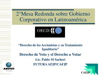 2°Mesa Redonda sobre Gobierno Corporativo en Latinoamérica