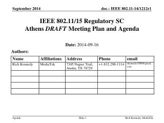 IEEE 802.11/15 Regulatory SC Athens DRAFT Meeting Plan and Agenda