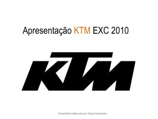 Apresentação KTM EXC 2010