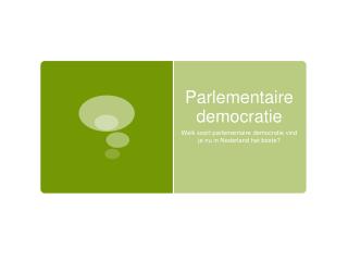 Parlementaire democratie