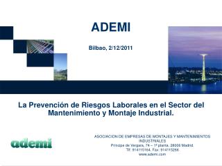 ADEMI Bilbao, 2/12/2011