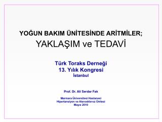 Prof. Dr. Ali Serdar Fak Marmara Üniversitesi Hastanesi Hipertansiyon ve Ateroskleroz Ünitesi