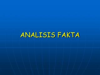 ANALISIS FAKTA