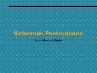 Ketentuan Perencanaan