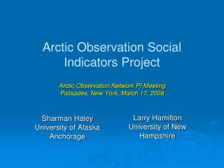 Sharman Haley University of Alaska Anchorage