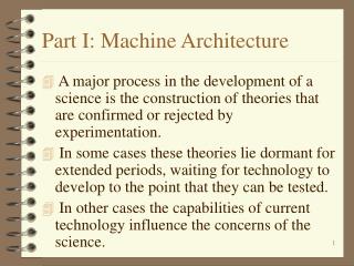 Part I: Machine Architecture