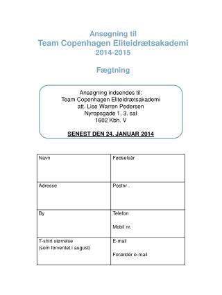Ansøgning til Team Copenhagen Eliteidrætsakademi 2014-2015 Fægtning