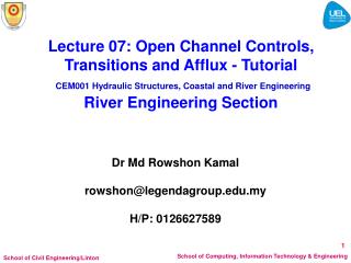 Lecture 07: Open Channel Controls, Transitions and Afflux - Tutorial