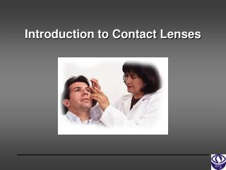 Introduction to Contact Lenses