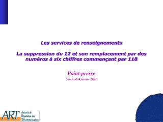 Point-presse Vendredi 4 février 2005