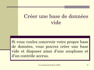 Créer une base de données vide