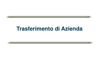 Trasferimento di Azienda