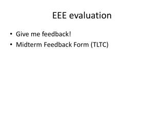 EEE evaluation