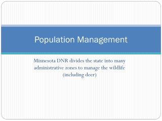 Population Management