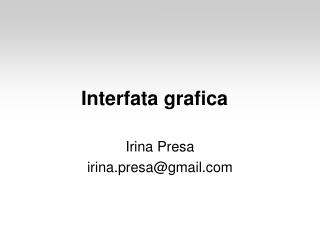 Interfata grafica