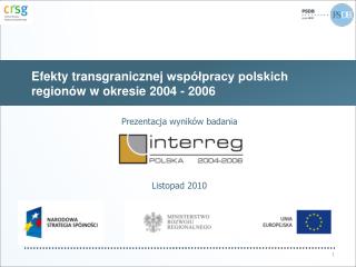 Efekty transgranicznej współpracy polskich regionów w okresie 2004 - 2006