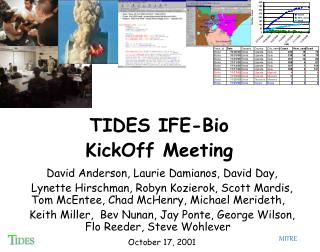 TIDES IFE-Bio KickOff Meeting