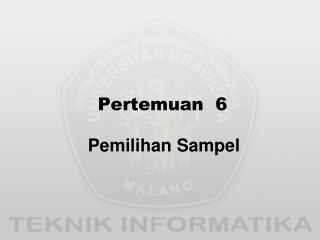 Pertemuan 6