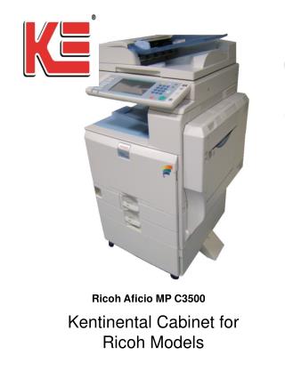 Kentinental Cabinet for Ricoh Models