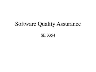 Software Quality Assurance