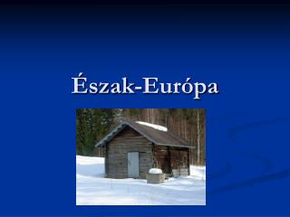 Észak-Európa