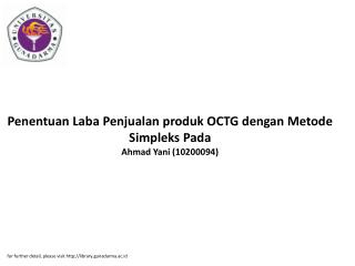 Penentuan Laba Penjualan produk OCTG dengan Metode Simpleks Pada Ahmad Yani (10200094)