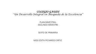 EDUCACIÓN ARTÍSTICA BLOQUE 2 COMPETENCIA QUE SE FAVORECE Artística y cultural. 