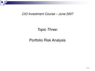 CIO Investment Course – June 2007