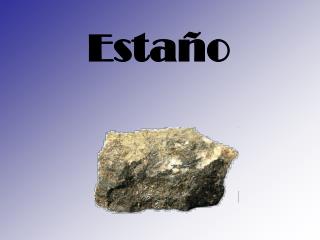 Estaño