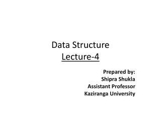 Data Structure Lecture-4