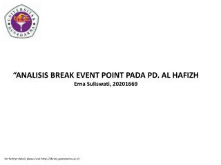 “ANALISIS BREAK EVENT POINT PADA PD. AL HAFIZH Erna Suliswati, 20201669